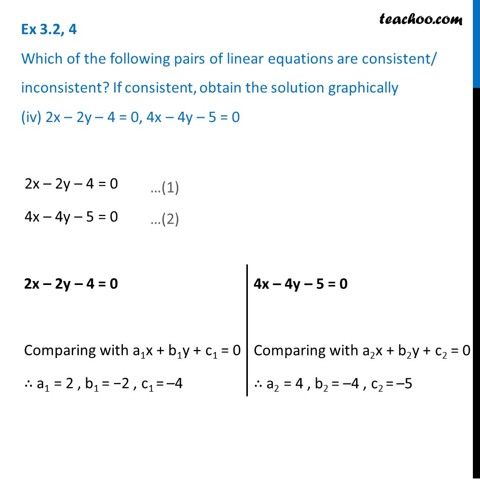 Ex 3 2 4 Which Of The Pairs Of Linear Equations Are Ex 3 2