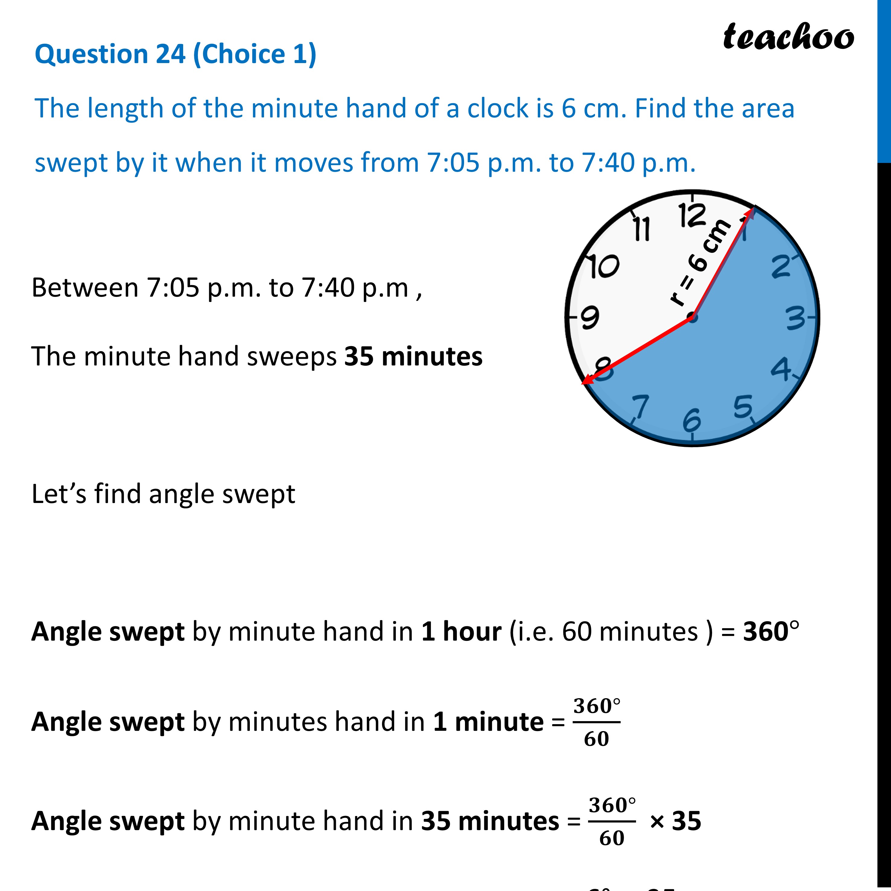 the-length-of-the-minute-hand-of-a-clock-is-6cm-find-area-swept-by-it