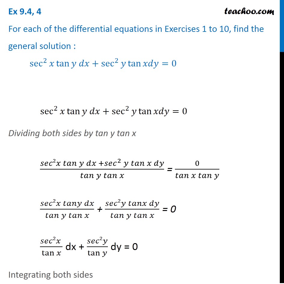 ex-9-4-4-find-general-solution-sec2-x-tan-y-dx-sec2y