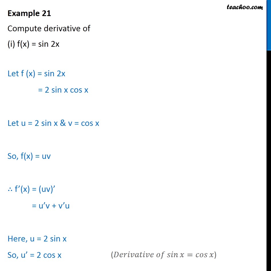How do you find the derivative of sin2x?