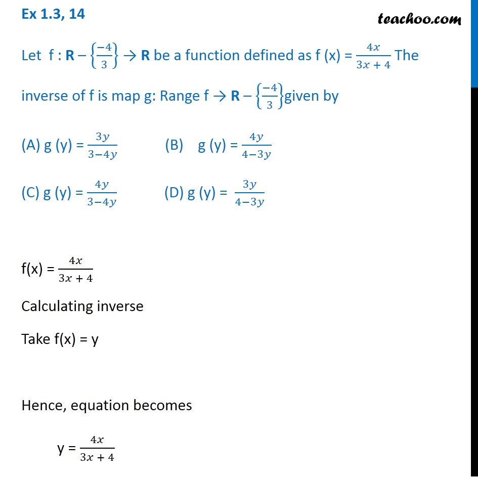 let-f-x-4x-3x-4-inverse-of-f-is-class-12-mcqs-teachoo