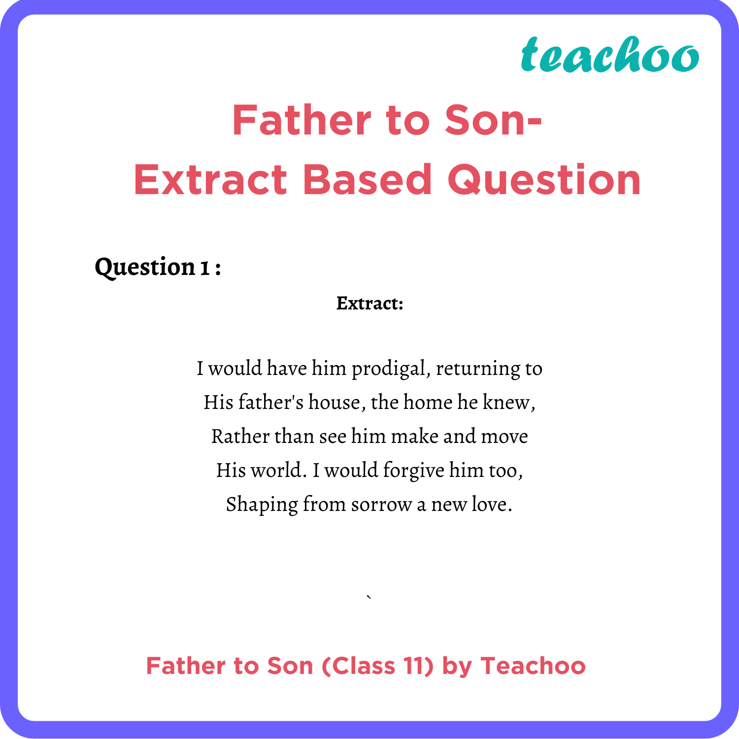 extra-question-father-to-son-hornbill-class-11-poem-teachoo