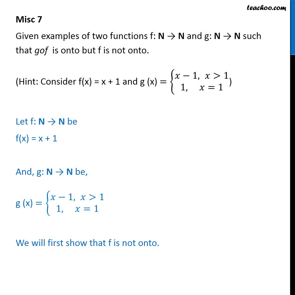 Question 5 - Give examples of f, g - gof is onto but f is not onto