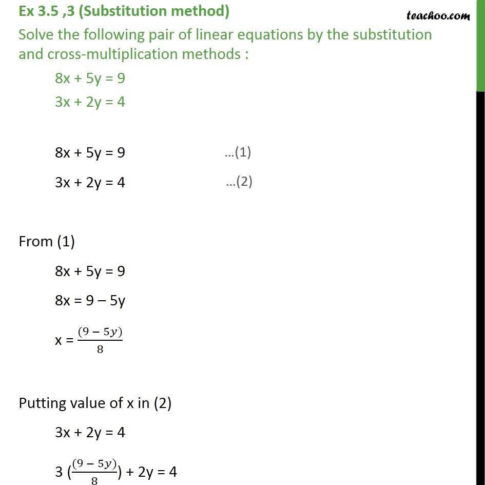 Ex 3.5, 3 - Solve by substitution and cross multiplication