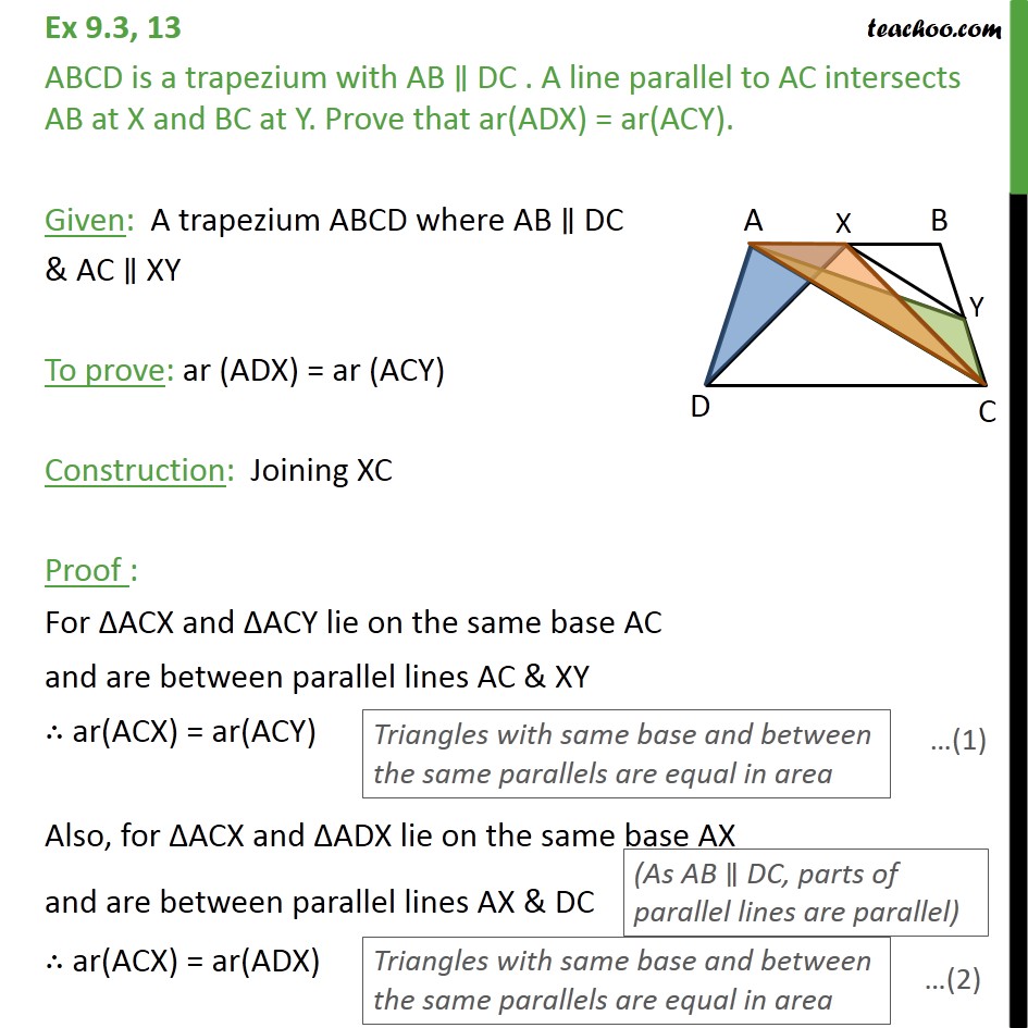 Ex 9.3, 13 - ABCD is a trapezium with AB || DC. A line - Triangles with same base & same parallel lines
