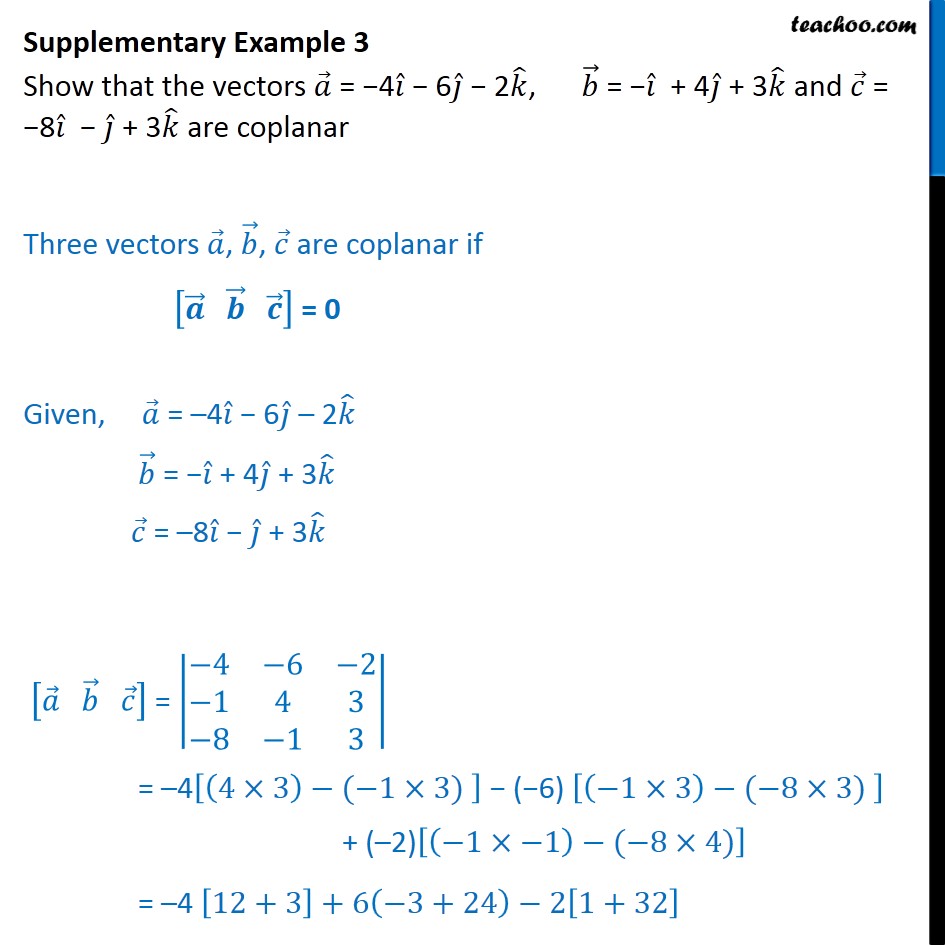 Supplementary Example 3 - Show vectors a, b, c are coplanar