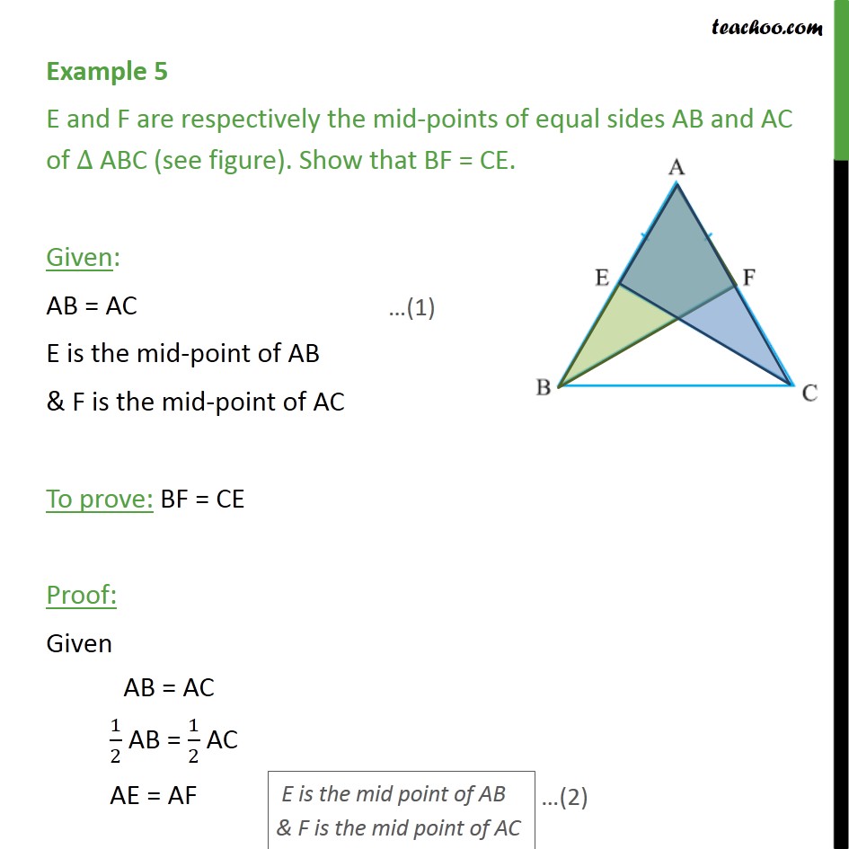 Example 5 E And F Are Mid Points Of Equal Sides Ab And Ac 0727