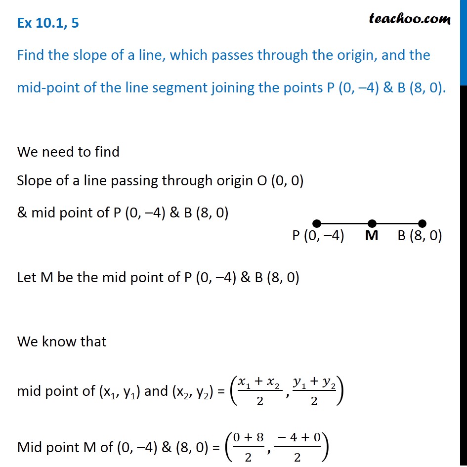 Ex 10.1, 5 - Find slope of a line, which passes through origin
