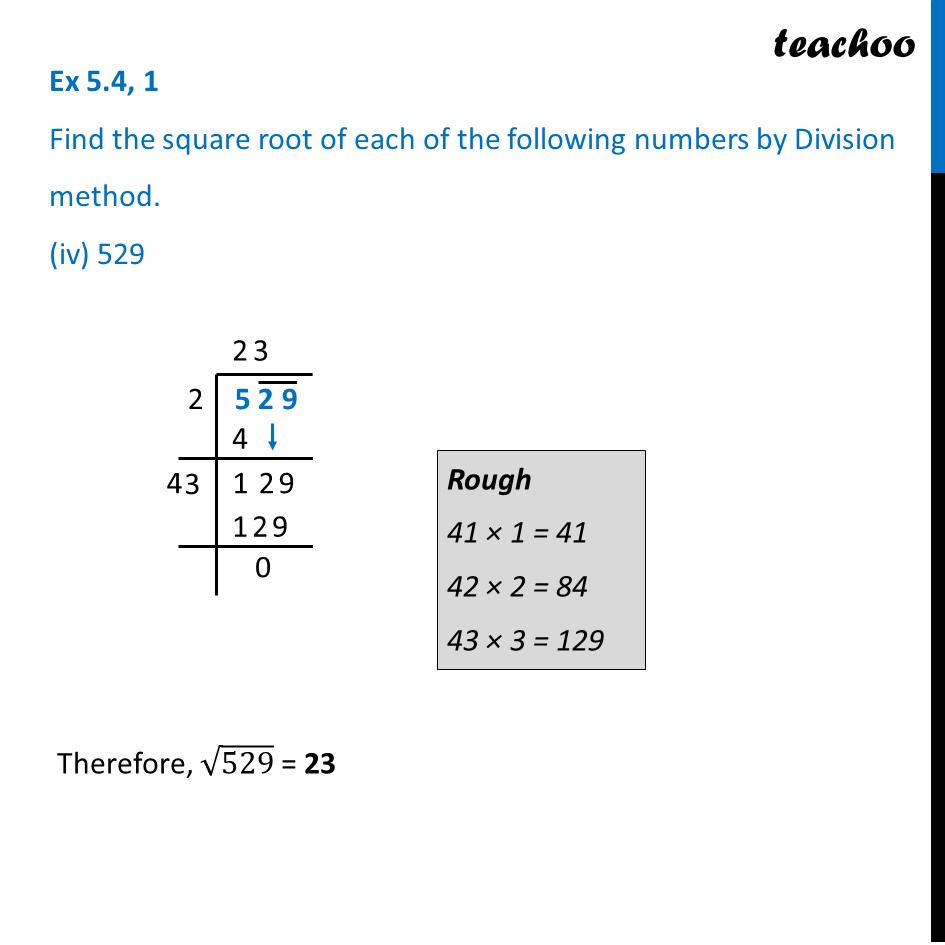 Ex 5.4, 1 - Find square root of 529 by Division Method - Class 8 Maths