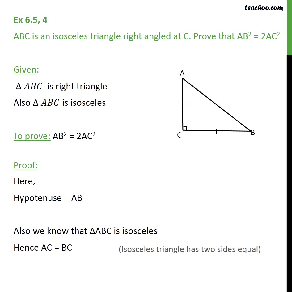 Ex 6.5, 4 - ABC is an isosceles triangle right angled at C - Ex 6.5