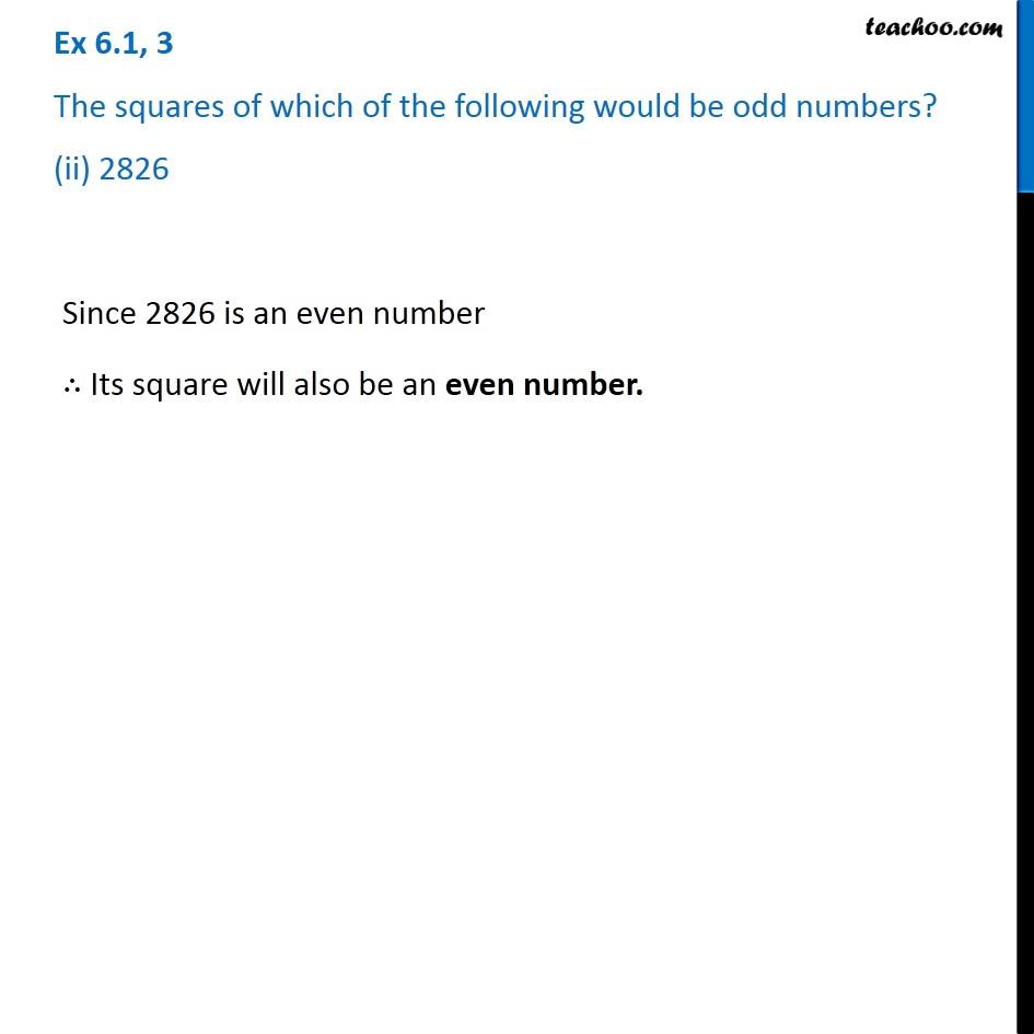 ex-6-1-3-would-square-of-2826-be-an-odd-number-teachoo-maths