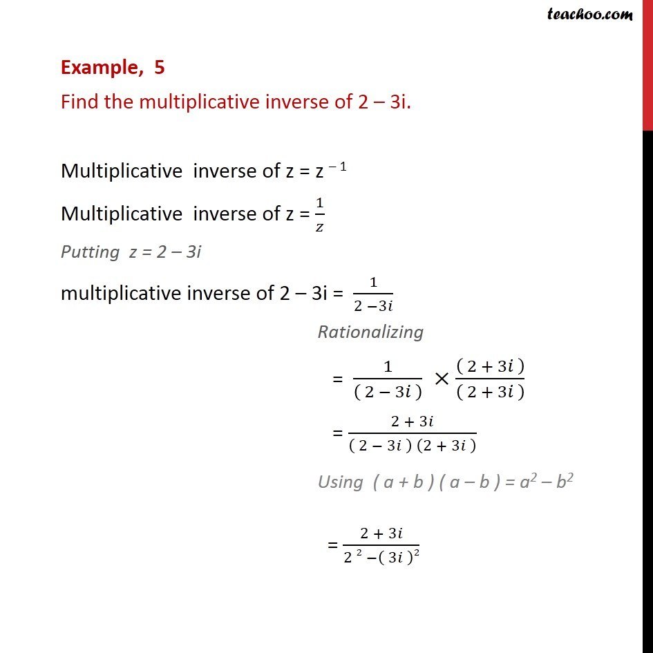 Example 5 Find Multiplicative Inverse Of 2 3i Cbse 1326