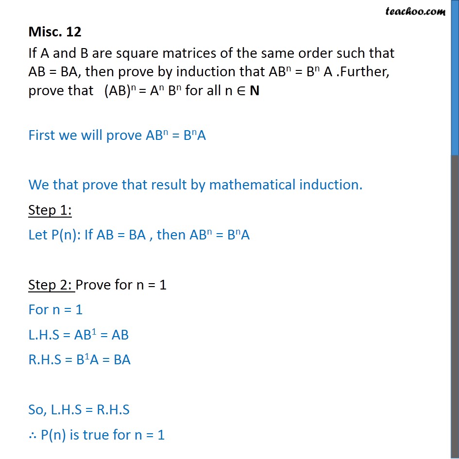 Misc 12 - If AB = BA, then prove by induction that ABn = BnA - Miscellaneous