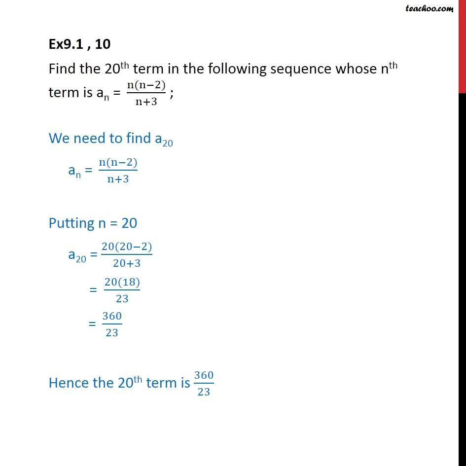 Ex 9.1, 10 - Find 20th term an = n(n - 2)/(n + 3) - Finding Sequences