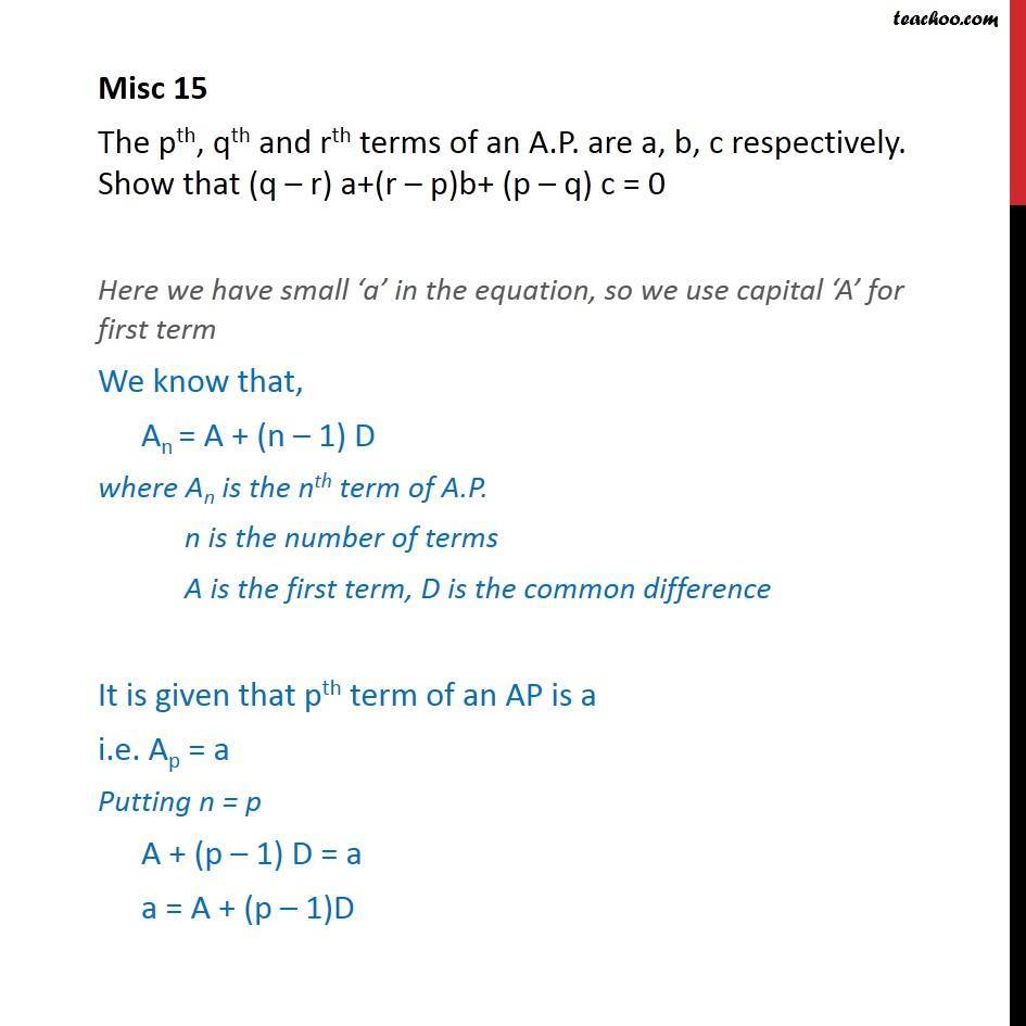 Misc 15 - The pth, qth and rth terms of AP are a, b, c - Arithmetic Progression (AP): Calculation based/Proofs