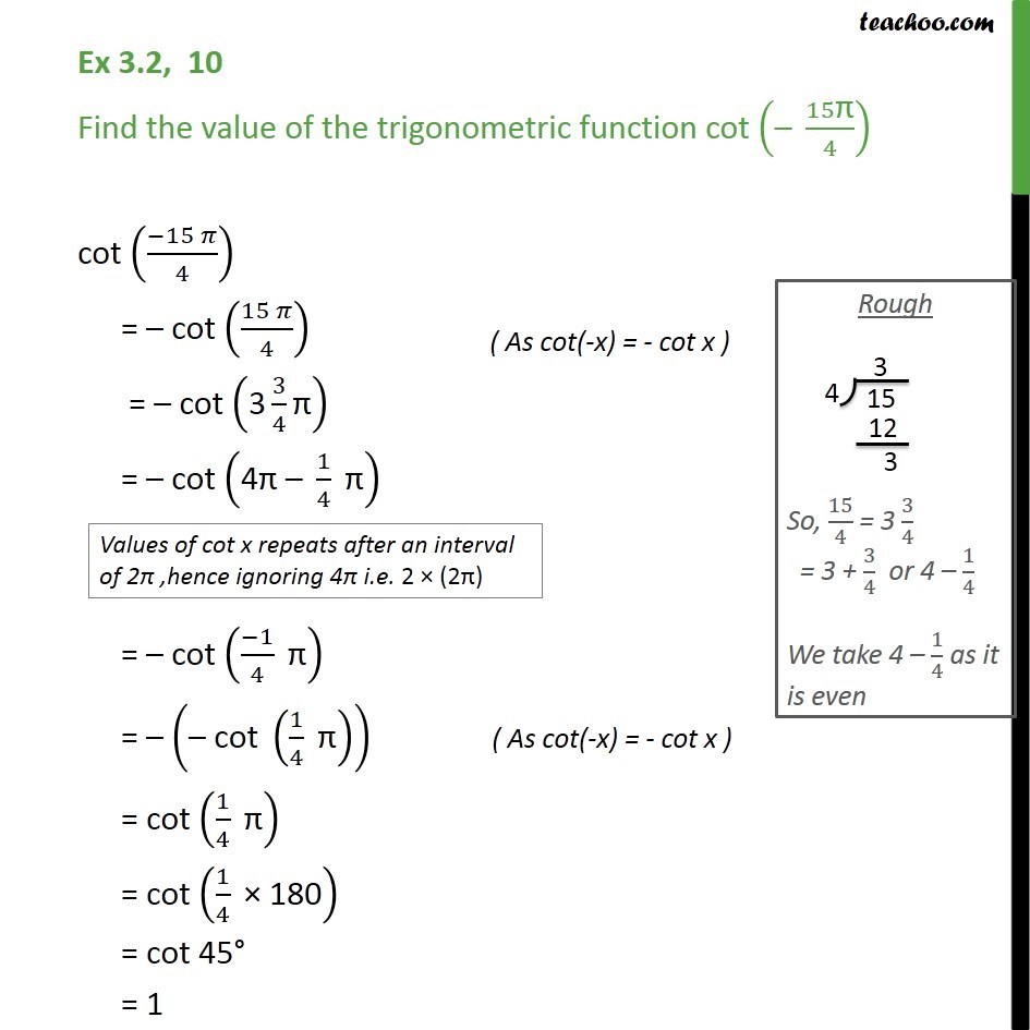 ex-3-2-10-find-value-of-cot-15pi-4-trigonometric-functions