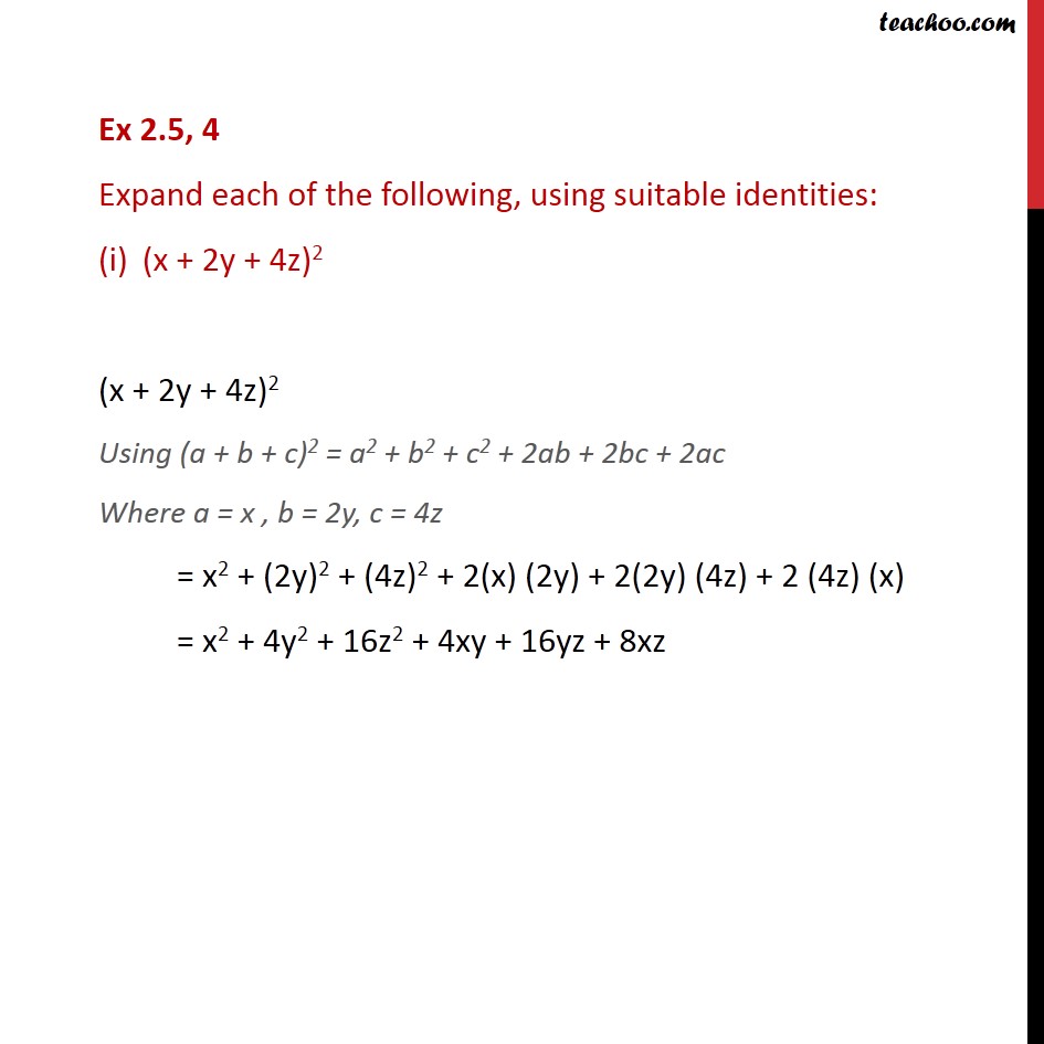 Ex 2.5, 4 - Expand each of the following, using suitable - Ex 2.5