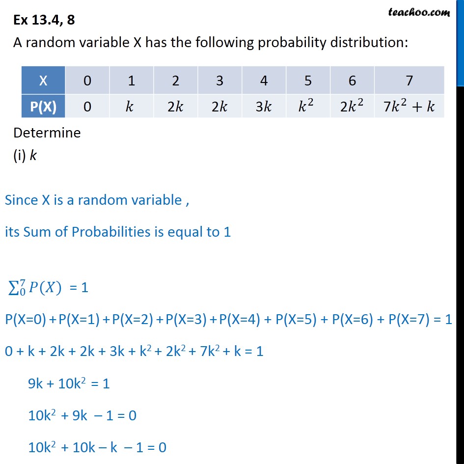 Question 8 A random variable X has probability distribution