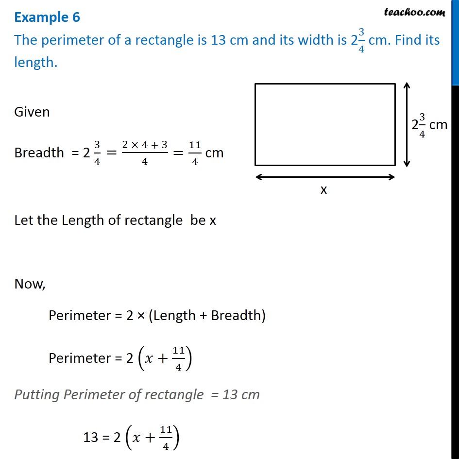 Example 6 - The perimeter of a rectangle is 13 cm and its width is
