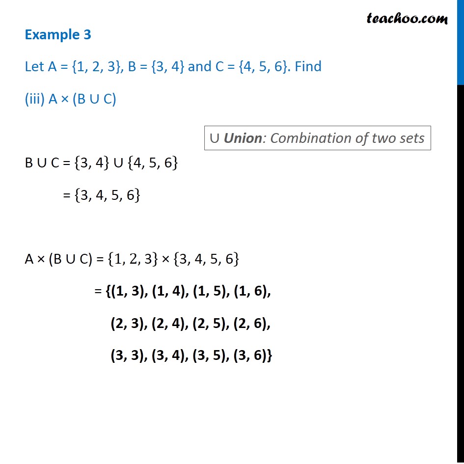 Example 3 Let A 1 2 3 B 3 4 And C 4 5 6