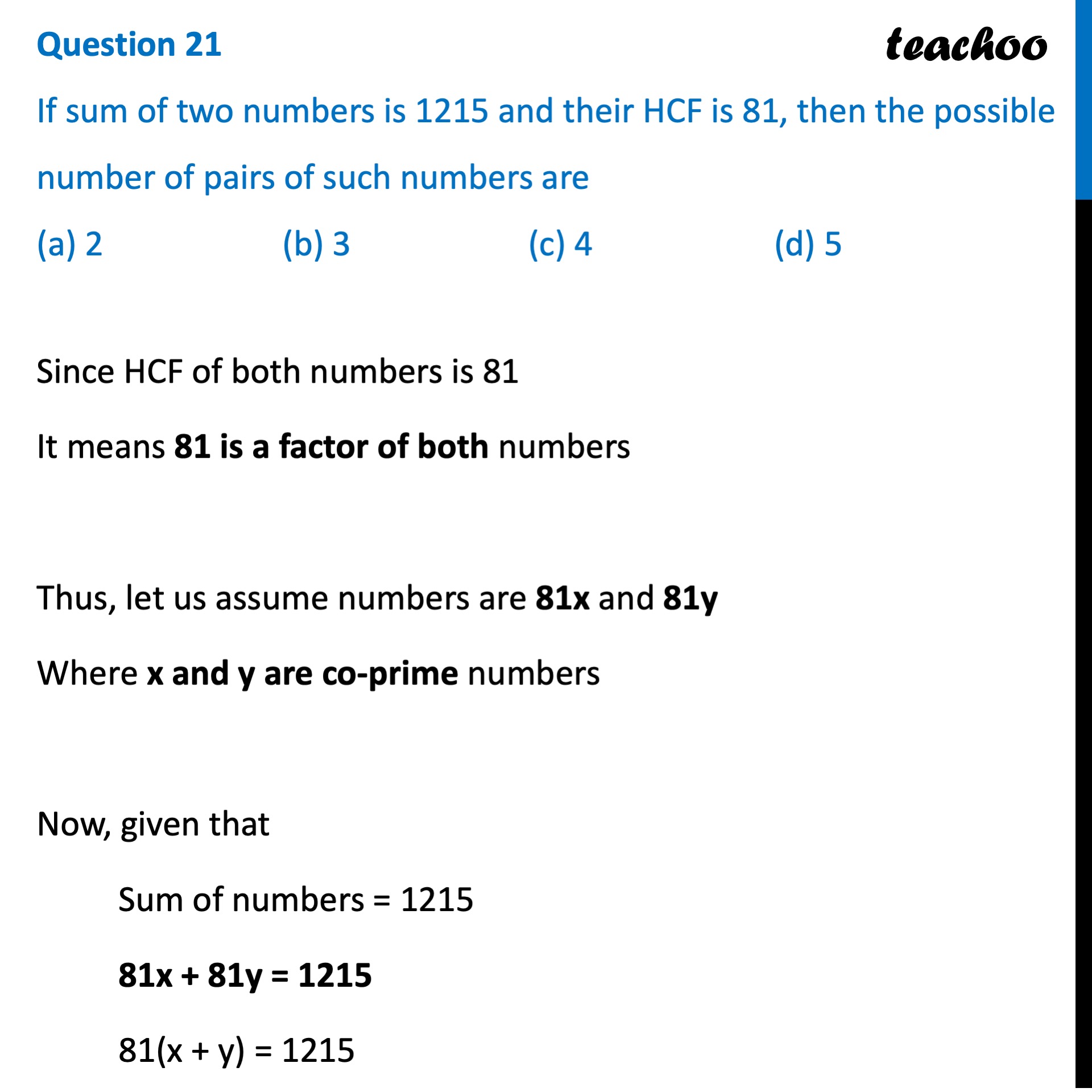 ques-21-mcq-if-sum-of-two-numbers-is-1215-and-their-hcf-is-81