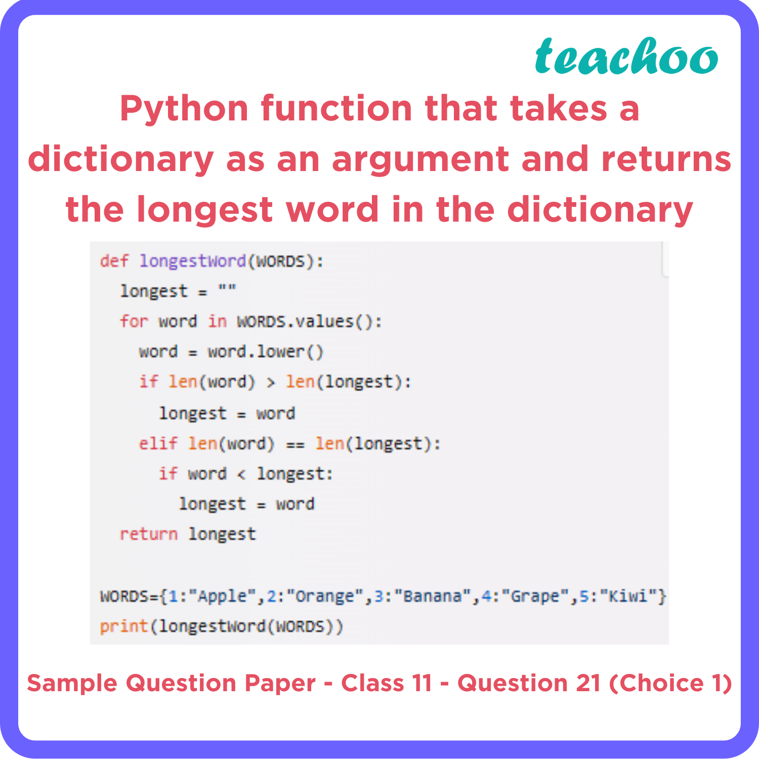 sample-paper-class-11-write-a-function-longestword-words-in-python