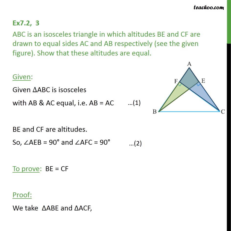 Ex 7.2, 3 ABC is an isosceles triangle in which altitudes