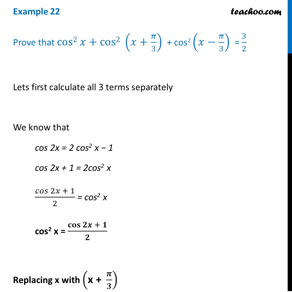 example-22-prove-cos2-x-cos2-x-pi-3-cos2-x-pi-3