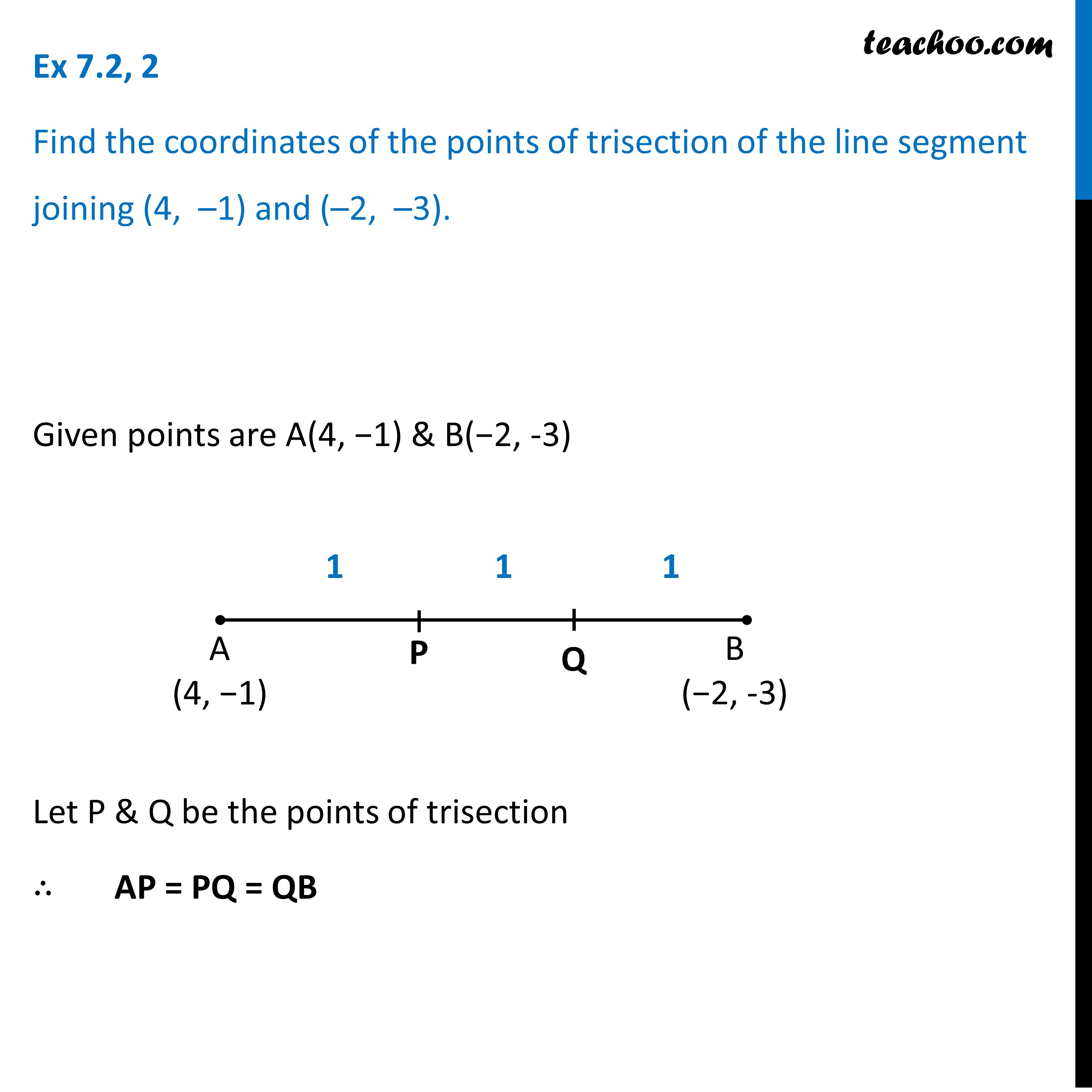 Ex 72 2 Find Coordinates Of Points Of Trisection Section Formula 5136