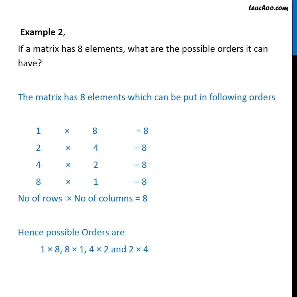 Example 2 - If a matrix has 8 elements, what possible orders - Examples