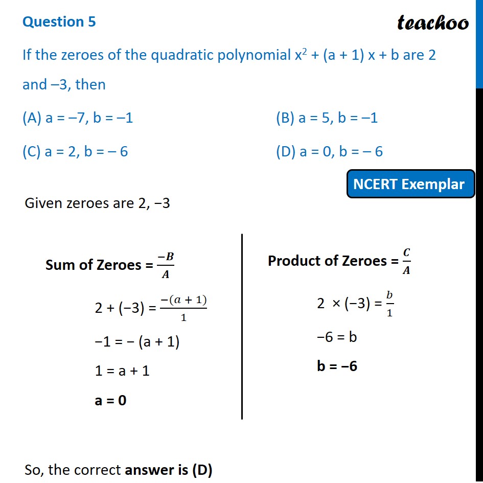 If The Zeroes Of The Quadratic Polynomial X 2 A 1 X B Are 2