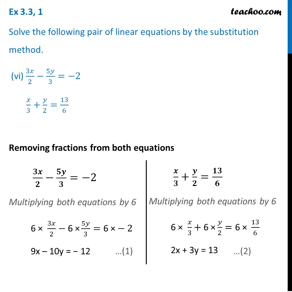 Solve The Pair Of Linear Equations By Substitution 3x 2 5y 3 2