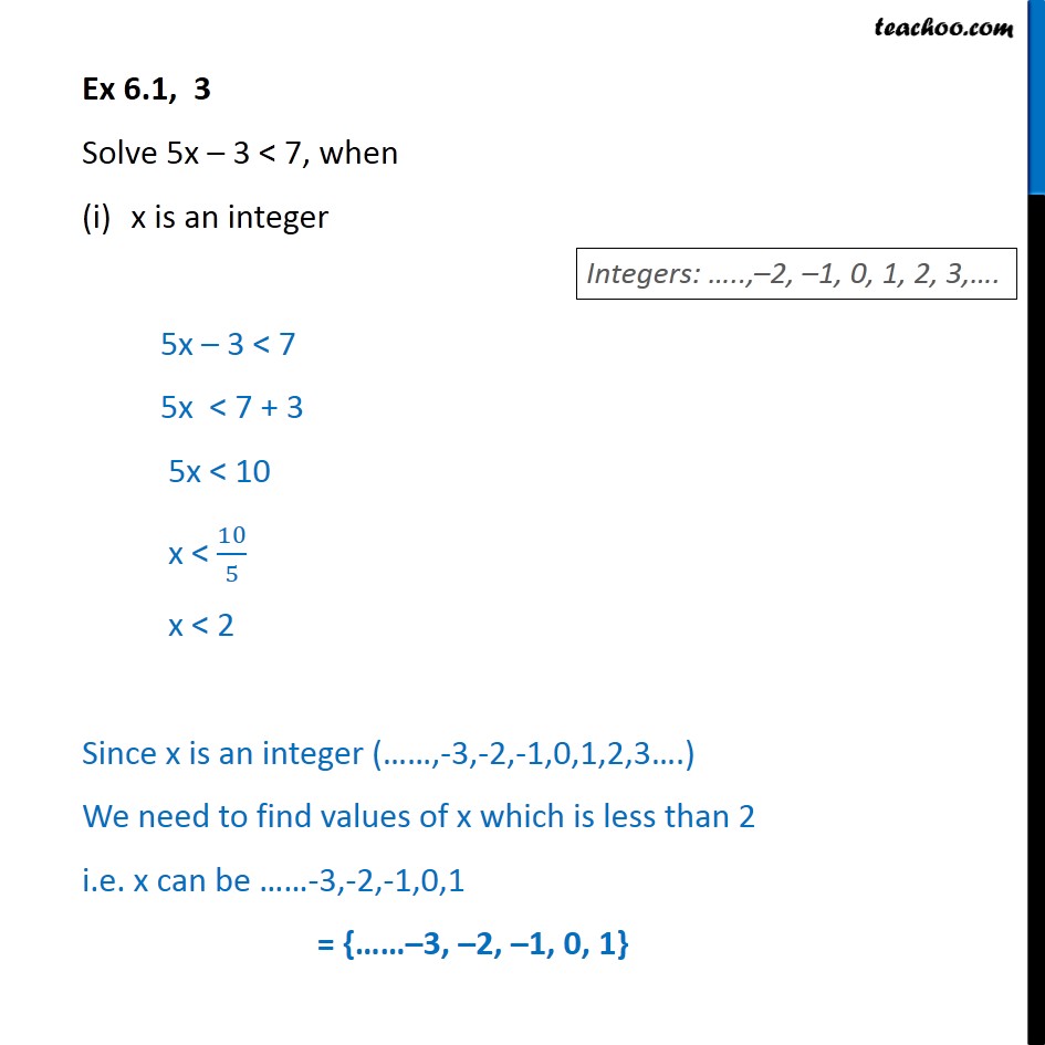 Ex 6.1, 3 - Solve 5x - 3 < 7, when x is an integer CBSE - Ex 6.1