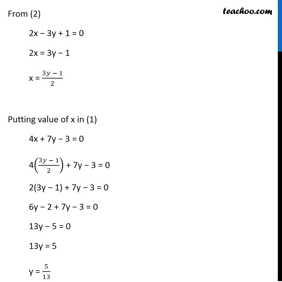 Misc 12 Line Passing Through Point Of Intersection Of 4x 7y 3 0