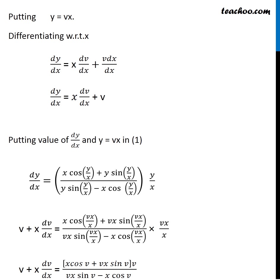 Ex 9.4, 7 - Show homogeneous: {x cos (y/x) + y sin (y/x)} y dx