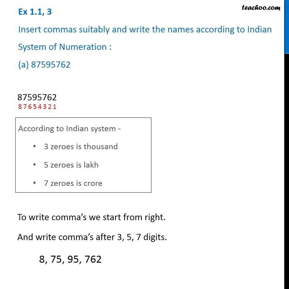 Ex 1.1, 3 - Insert commas and write names according to Indian System