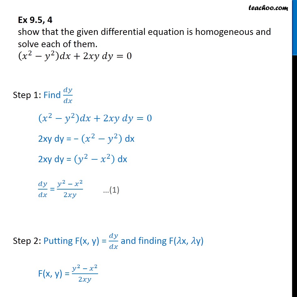 Ex 94 4 Show Homogeneous X2 Y2 Dx 2xy Dy 0 Solving Homo 9428