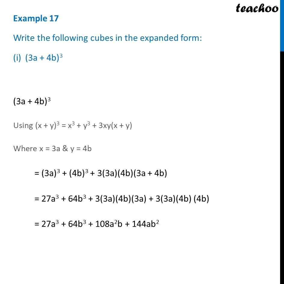 Example 17 (i) - Write the cubes in expanded form: (3a + 4b)^3