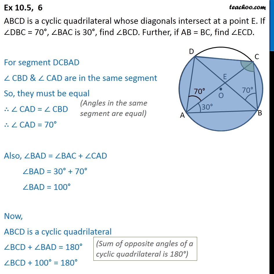 Ex 10.5, 6 - ABCD is a cyclic quadrilateral whose diagonals