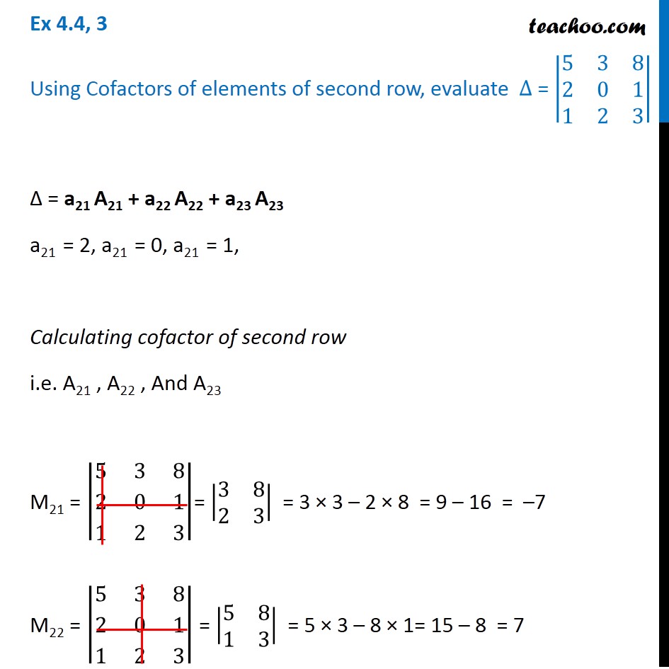 Ex 4.4, 3 - Using Cofactors of elements of second row, evaluate