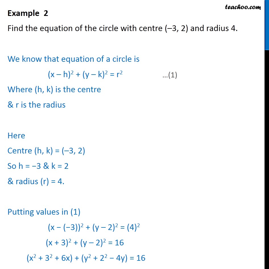 Example  2 - Find equation circle centre (-3, 2) radius 4 - Circle