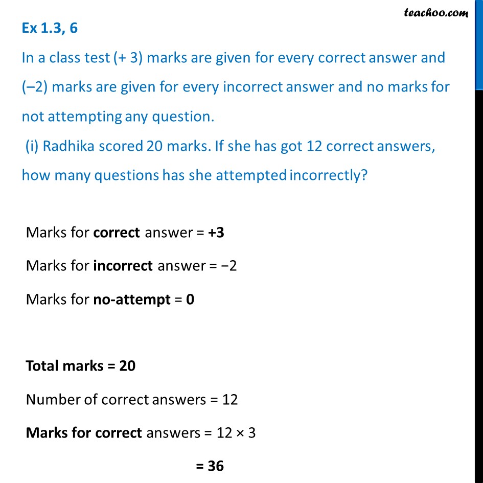 Ex 1.3, 6 - In a class test (+3) marks are given for every correct