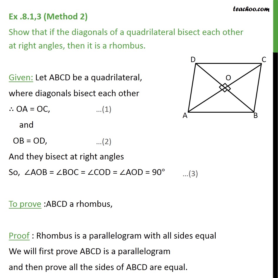 Question 2 - Show that if diagonals of a quadrilateral bisect