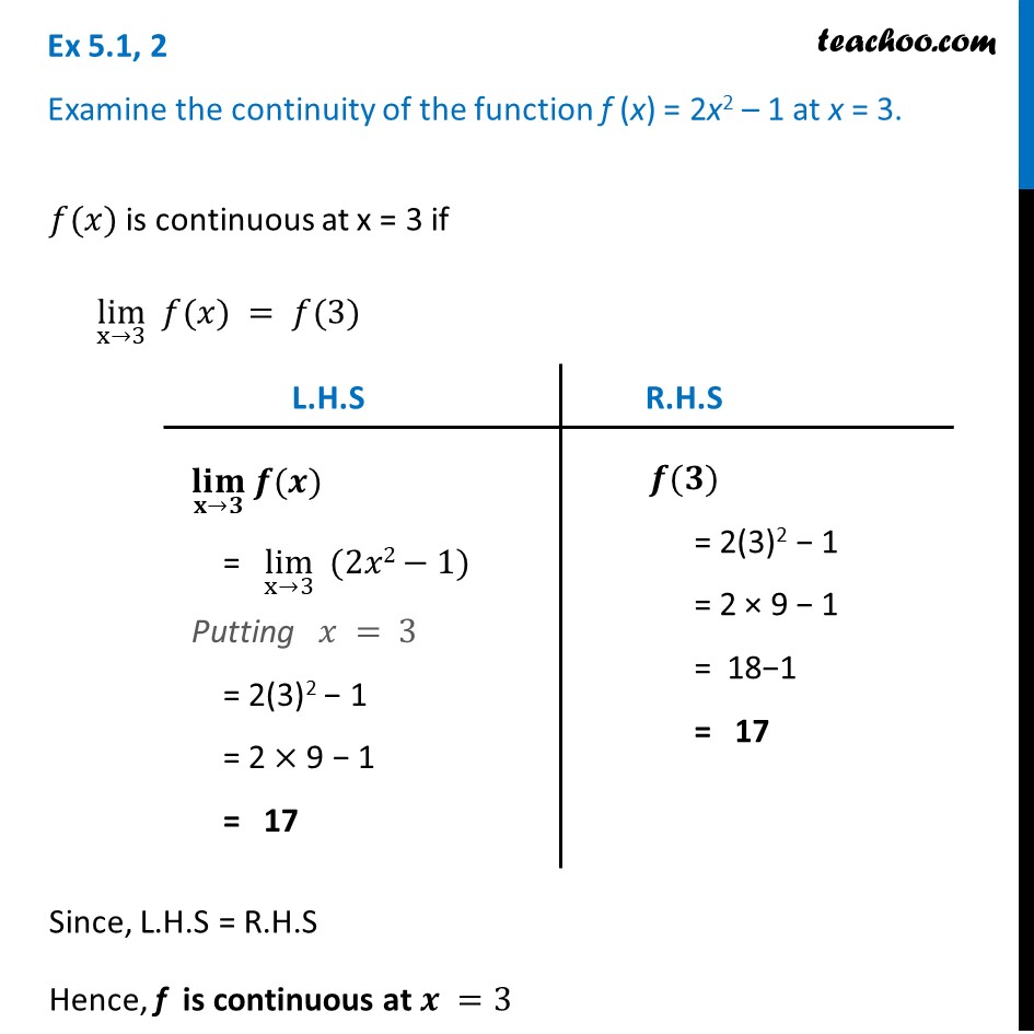 Ex 5.1, 2 - Examine continuity of f(x) = 2x2 - 1 at x = 3