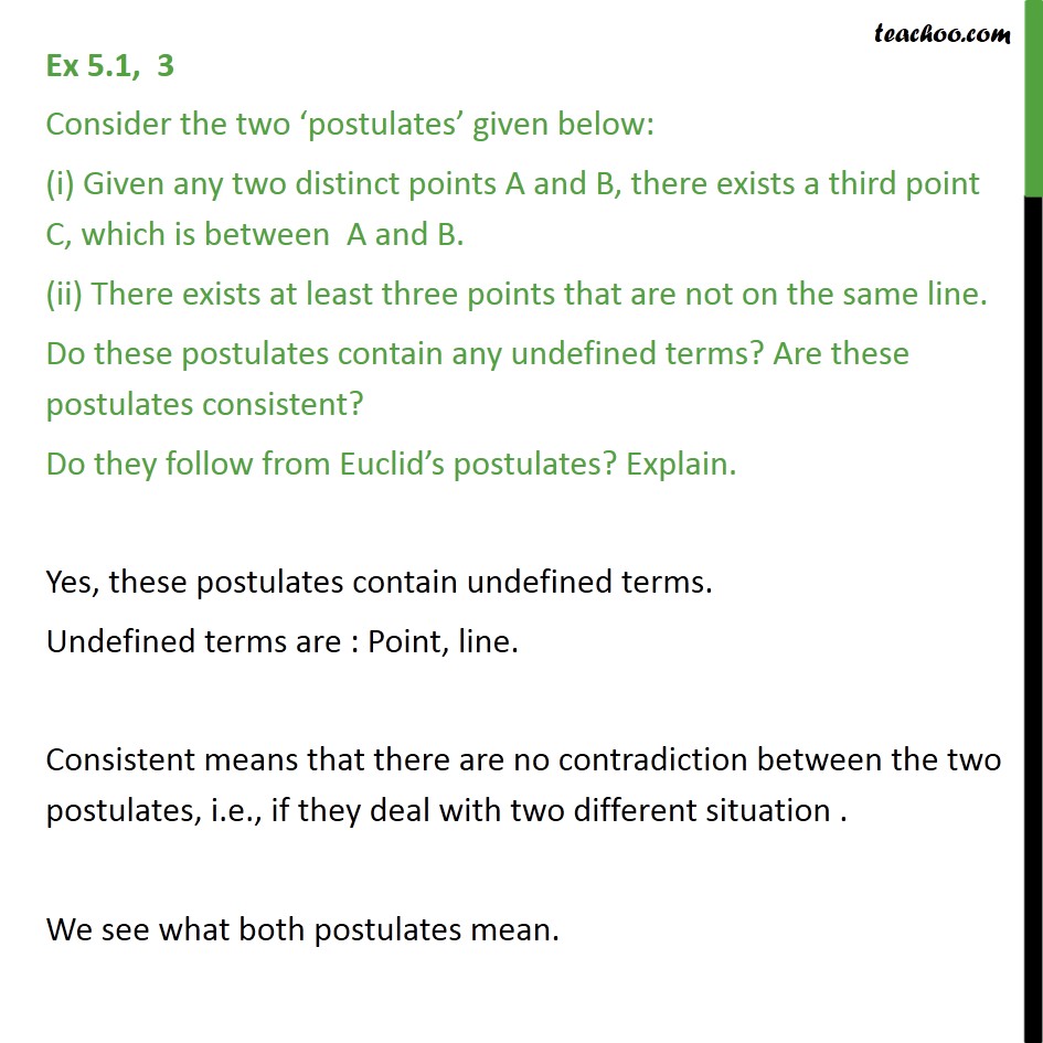 Ex 5.1, 3 - Consider the two ‘postulates’ given below - Axiom 5.1