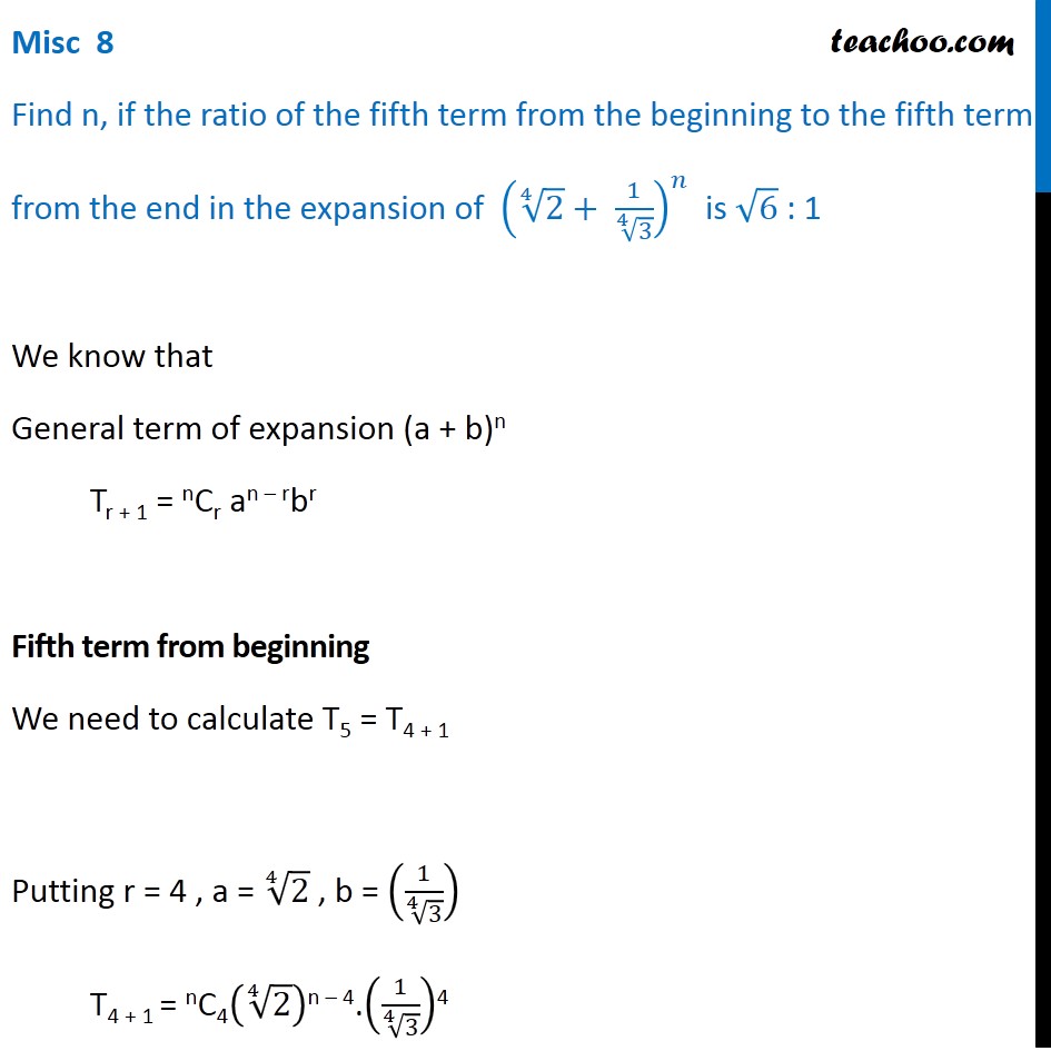 Misc 8 - Find n, if ratio of fifth term from beginning to end