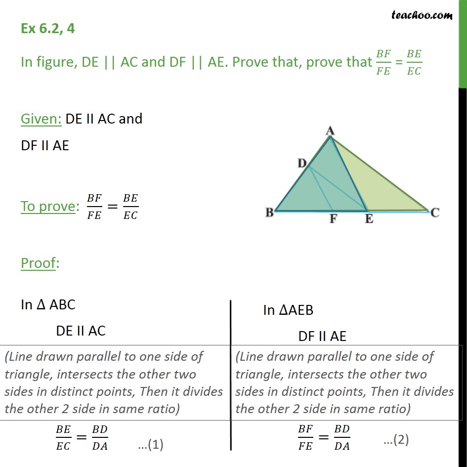 Ex 6.2, 4 - In figure, DE || AC and DF || AE. Prove that - Theorem 6.1