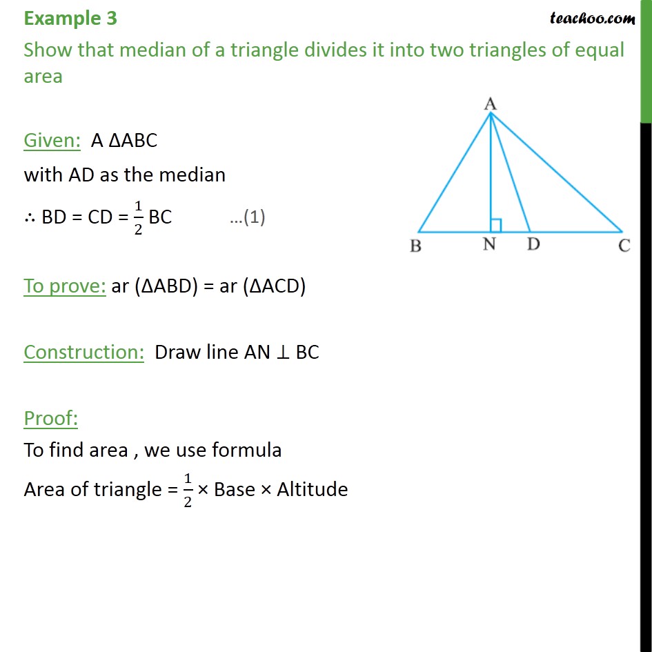 Example 3 - Show that median of a triangle divides it - Median divides triangle into two triangles of equal area