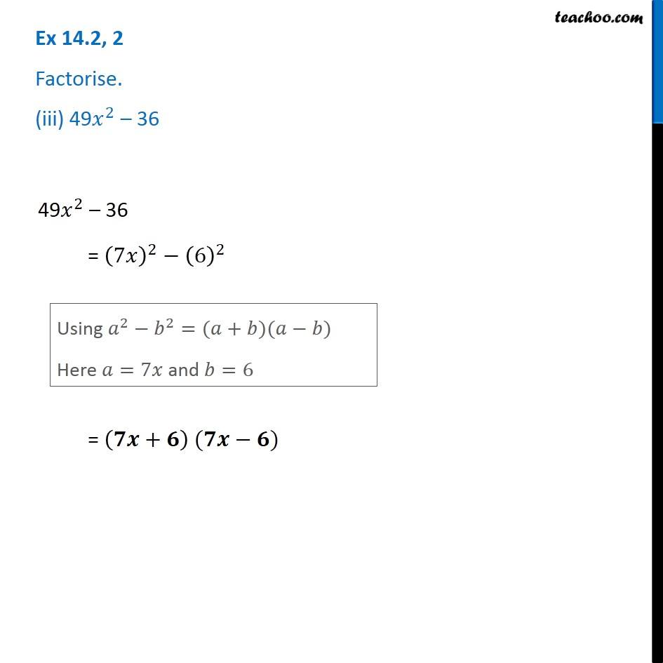 ex-14-2-2-iii-factorise-49x-2-36-chapter-14-class-8