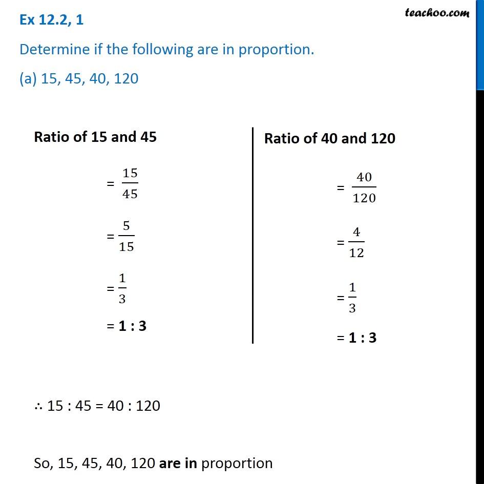 Ex 12.2, 1 - Determine if the following are in proportion. (a) 15, 45